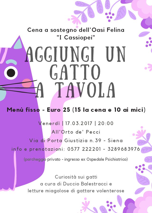 Venerdì 17 Marzo 2017: Aggiungi un gatto a tavola – Cena a favore de I Cassiopei